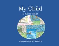 Book Cover for My Child by Jackson Smart