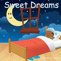 Book Cover for Sweet Dreams by Earnest G Steven