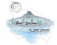 Book Cover for Fog Island by Robert D Carpenter