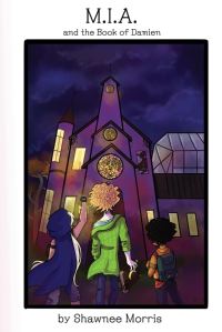 Book Cover for M.I.A. And the Book of Damien by Shawnee Morris