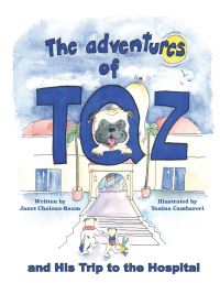 Book Cover for The Adventures of Taz and His Trip to the Hospital by Janet ChalouxBaum