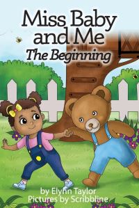 Book Cover for Miss Baby and Me by Elynn Taylor