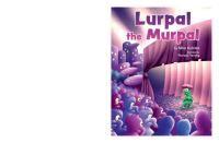 Book Cover for Lurpal the Murpal by Mike Kubista