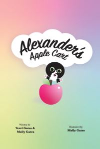 Book Cover for Alexander's Apple Cart by Terri Gates