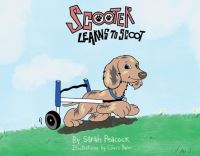 Book Cover for Scooter Learns to Scoot by Sarah Peacock
