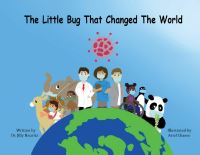 Book Cover for The Little Bug That Changed The World by Jilly Hauritz