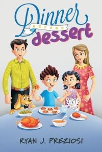 Book Cover for Dinner Before Dessert by Ryan Preziosi