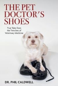 Book Cover for The Pet Doctor's Shoes by Phil Caldwell