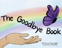 Book Cover for The Goodbye Book by Ruby Kalyani