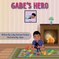 Book Cover for Gabe's Hero by Charmae Ferebee
