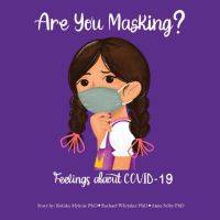 Book Cover for Are You Masking? by Robika Mylroie, Rachael Whitaker, Anna Selby