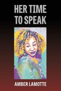 Book Cover for Her Time To Speak by Amber LaMotte