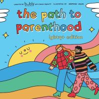 Book Cover for The Path to Parenthood by Bubly Sparkling Water, Family Equality