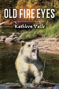 Book Cover for Old Fire Eyes by Kathleen Valle
