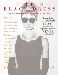 Book Cover for Little Black Dress Magazine by Paula Roach, Carol McLeod, Steve Greene, Jen DeWeerdt, Tasha Ives, Monica Mayo, Jeanne Mayo