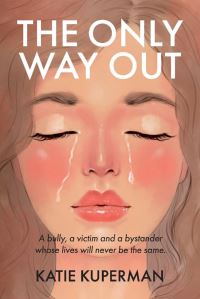 Book Cover for The Only Way Out by Katie Kuperman
