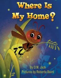 Book Cover for Where Is My Home? by DM Jack