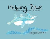 Book Cover for Helping Blue by Danielle Caldwell