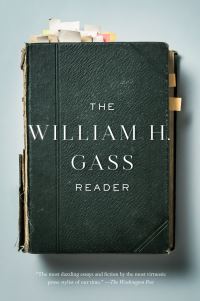 Book Cover for The William H. Gass Reader by William H Gass
