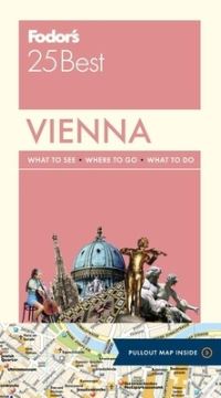 Book Cover for Fodor's Vienna 25 Best by Fodors Travel Guides