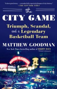 Book Cover for The City Game by Matthew Goodman