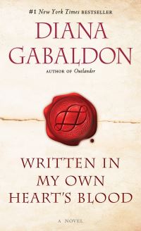 Book Cover for Written in My Own Heart's Blood by Diana Gabaldon