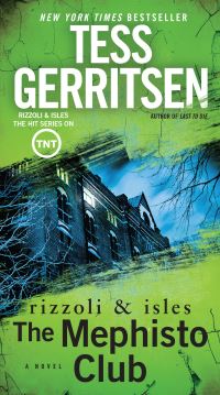 Book Cover for The Mephisto Club: A Rizzoli & Isles Novel by Tess Gerritsen