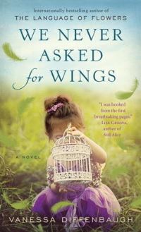 Book Cover for We Never Asked for Wings by Vanessa Diffenbaugh