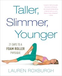 Book Cover for Taller, Slimmer, Younger by Lauren Roxburgh