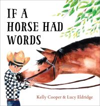 Book Cover for If a Horse Had Words by Lucy Eldridge