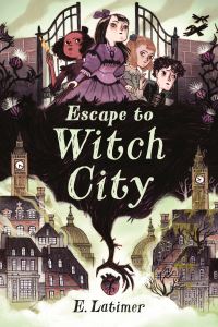 Book Cover for Escape to Witch City by E Latimer