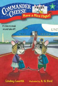 Book Cover for Have a Mice Flight! by Lindsey Leavitt