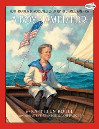 Book Cover for A Boy Named FDR by Kathleen Krull
