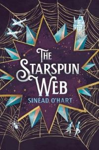 Book Cover for The Starspun Web by Sinead O'Hart