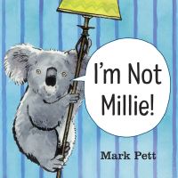 Book Cover for I'm Not Millie! by Mark Pett
