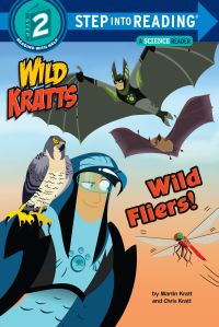 Book Cover for Wild Fliers! by Chris Kratt, Martin Kratt