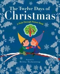 Book Cover for The Twelve Days of Christmas by Britta Teckentrup