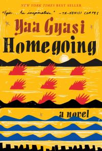 Book Cover for Homegoing by Yaa Gyasi