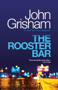 Book Cover for The Rooster Bar by John Grisham