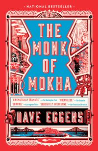 Book Cover for The Monk of Mokha by Dave Eggers