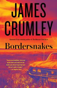 Book Cover for Bordersnakes by James Crumley