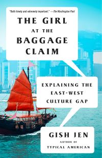 Book Cover for The Girl at the Baggage Claim by Gish Jen