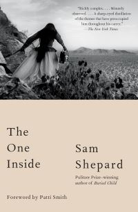 Book Cover for The One Inside by Sam Shepard