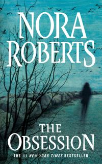 Book Cover for The Obsession by Nora Roberts