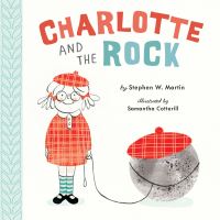 Book Cover for Charlotte and the Rock by Stephen W Martin