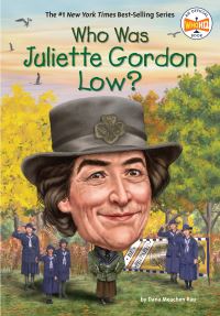 Book Cover for Who Was Juliette Gordon Low? by Dana Meachen Rau
