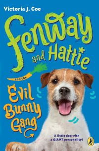 Book Cover for Fenway and Hattie and the Evil Bunny Gang by Victoria J Coe