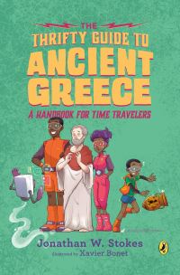 Book Cover for The Thrifty Guide to Ancient Greece by Jonathan W Stokes
