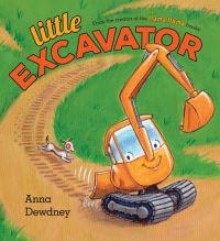 Book Cover for Little Excavator by Anna Dewdney