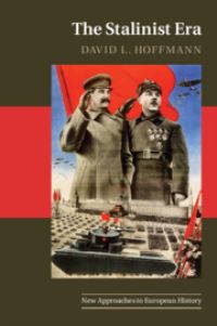 Book Cover for The Stalinist Era by David L Hoffmann